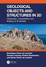 Geological Objects and Structures in 3D