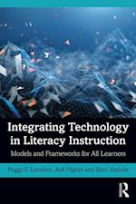 Integrating Technology in Literacy Instruction