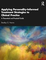 Applying Personality-Informed Treatment Strategies to Clinical Practice