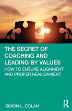 Secret of Coaching and Leading by Values