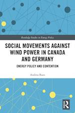 Social Movements against Wind Power in Canada and Germany