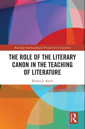 Role of the Literary Canon in the Teaching of Literature