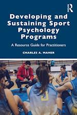 Developing and Sustaining Sport Psychology Programs