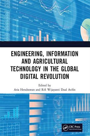 Engineering, Information and Agricultural Technology in the Global Digital Revolution