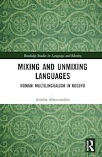 Mixing and Unmixing Languages