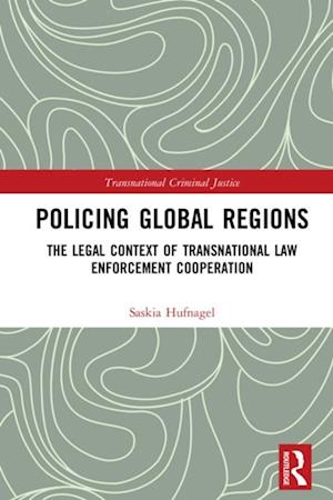 Policing Global Regions