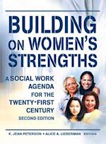 Building on Women''s Strengths