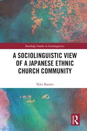 Sociolinguistic View of A Japanese Ethnic Church Community