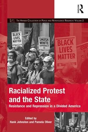 Racialized Protest and the State