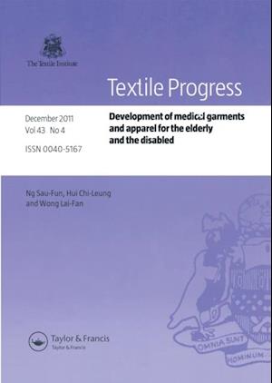 Development of Medical Garments and Apparel for the Elderly and the Disabled