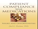 Patient Compliance with Medications