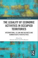 Legality of Economic Activities in Occupied Territories