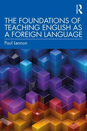 Foundations of Teaching English as a Foreign Language