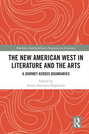 New American West in Literature and the Arts