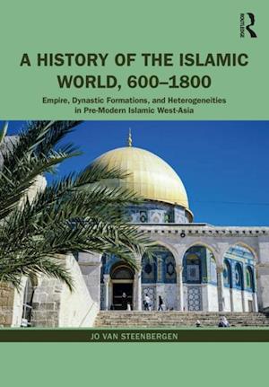 History of the Islamic World, 600-1800