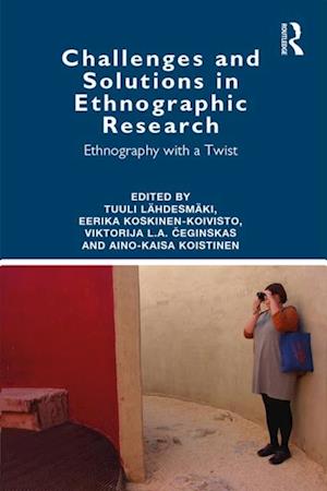 Challenges and Solutions in Ethnographic Research