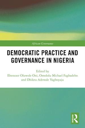 Democratic Practice and Governance in Nigeria