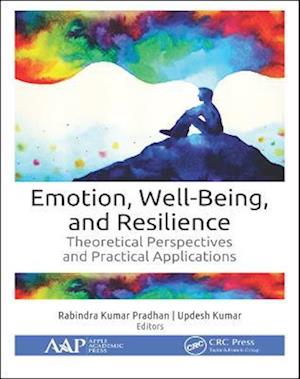 Emotion, Well-Being, and Resilience