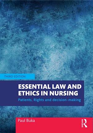 Essential Law and Ethics in Nursing