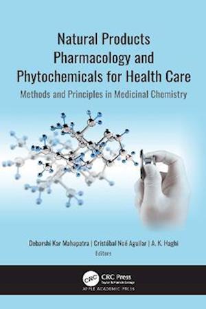 Natural Products Pharmacology and Phytochemicals for Health Care