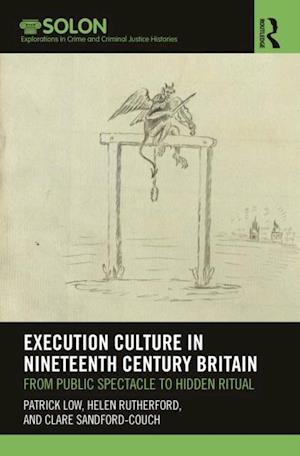 Execution Culture in Nineteenth Century Britain