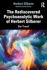 Rediscovered Psychoanalytic Work of Herbert Silberer