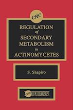 Regulation of Secondary Metabolism in Actinomycetes