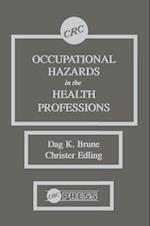 Occupational Hazards in the Health Professions