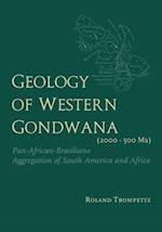 Geology of Western Gondwana (2000 - 500 Ma)