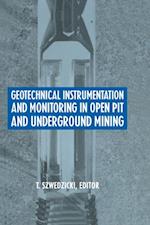 Geotechnical Instrumentation and Monitoring in Open Pit and Underground Mining