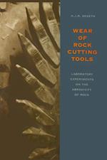 Wear of Rock Cutting Tools