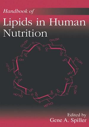 Handbook of Lipids in Human Nutrition