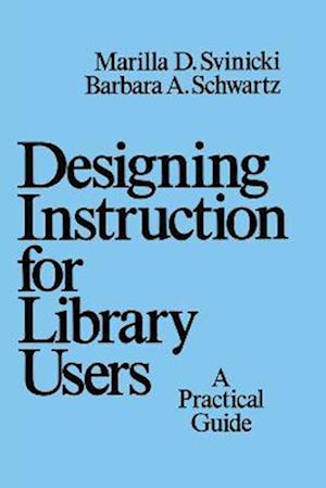 Designing Instruction for Library Users