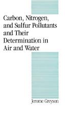Carbon, Nitrogen, and Sulfur Pollutants and Their Determination in Air and Water