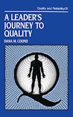 A Leader''s Journey to Quality