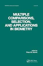 Multiple Comparisons, Selection and Applications in Biometry