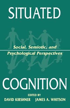 Situated Cognition