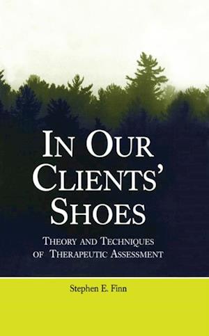 In Our Clients' Shoes