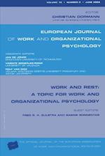 Work and Rest: A Topic for Work and Organizational Psychology