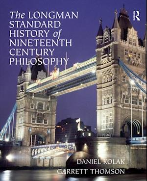 Longman Standard History of 19th Century Philosophy