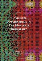 Computer Applications in the Mineral Industries