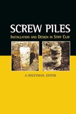 Screw Piles - Installation and Design in Stiff Clay