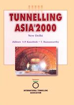 Tunnelling Asia 2000: Proceedings New Delhi 2000