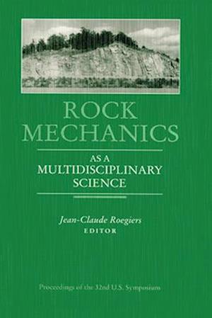 Rock Mechanics as a Multidisciplinary Science