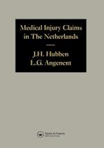 Medical Injury Claims in the Netherlands 1980-1990