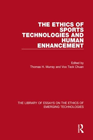 Ethics of Sports Technologies and Human Enhancement