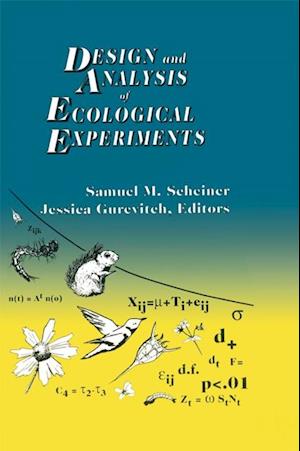 Design and Analysis of Ecological Experiments