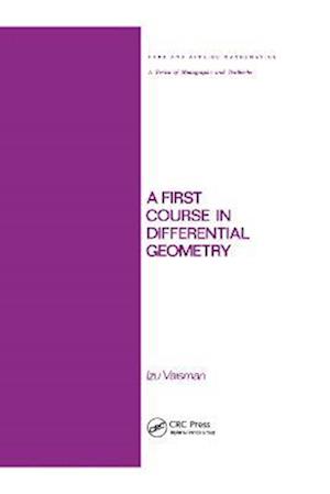 A First Course in Differential Geometry