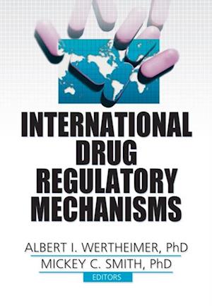 International Drug Regulatory Mechanisms