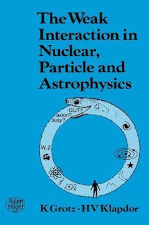 Weak Interaction in Nuclear, Particle, and Astrophysics